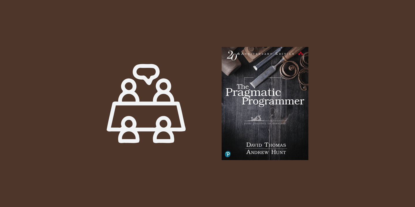 Discussion Guide: The Pragmatic Programmer, 20th Anniversary Edition